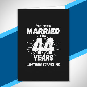 Cartão Casais Casados há 44 Anos Engraçado 44º Aniversári
