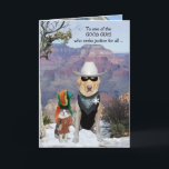 Cartão Cat & Dog Western Funny Birthday para Filho ou Hom<br><div class="desc">Lab amarelo de 90 lb e gato como personagens ocidentais. Você pode personalizar o texto. O fundo do Grand Canyon é de fotos publicdominantes. Dentro são os Laboratórios Góticos Americanos,  um símbolo para pais conservadores ou parentes. Nesta versão,  o tio Gothic Lab não tem especificações.</div>