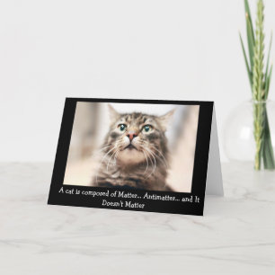 Cartão Cat Philosophy - Funny Greeting Card
