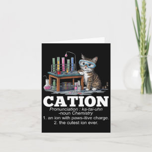 Cartão Cation Chemistry Humor Science Professor Cat Pun D