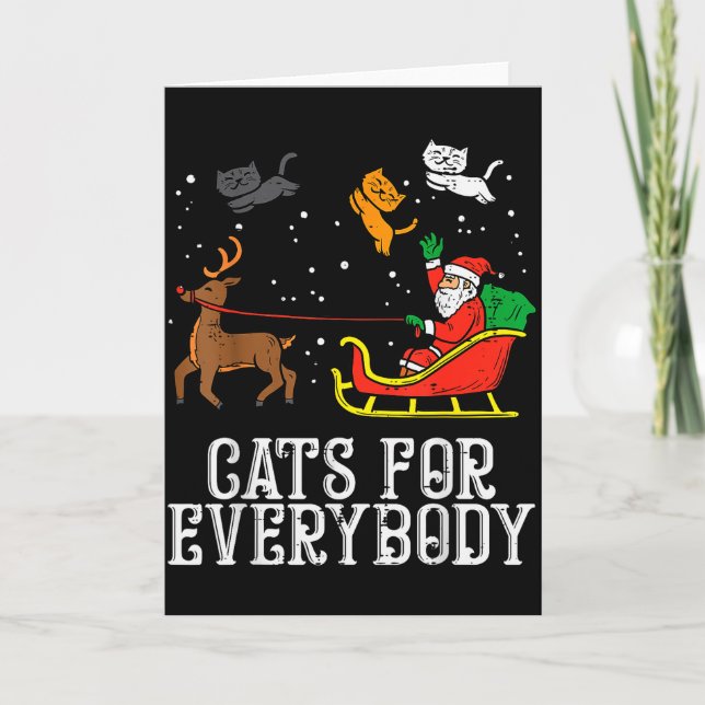 Cartão Cats For Everybody Christmas Cat Funny Xmas Women  (Frente)