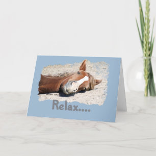 Cartão Cavalo Engraçado: Relaxe