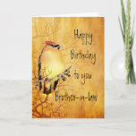 Cartão Cedar Waxwing Watercolor Brother-in-law Birthday<br><div class="desc">Pintura aquosa de cor de cobre de um pássaro Cedar Waxwing l Birthday para seu cunhado</div>