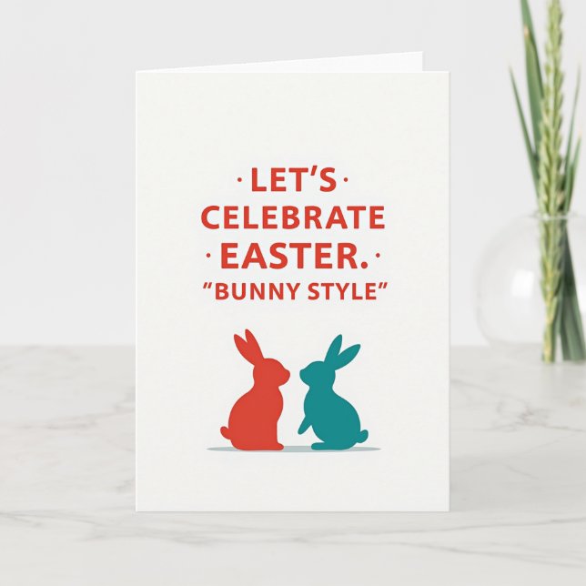Cartão Celebrate Easter Bunny Style Card (Frente)