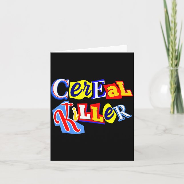 Cartão Cereal Killer Food Lover Ironic Funny Breakfast Pu (Frente)