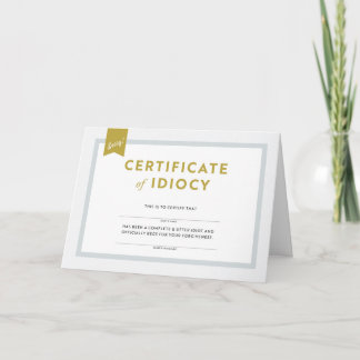 Cartão Certificado de Apologia Idiocy