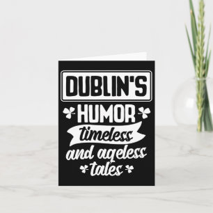 Cartão Cerveja Atemporal e Sem Idade do Humor de Dublin D