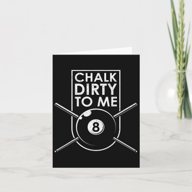 Cartão Chalk Dirty Para Mim Eu Piscina Mesa Billiard (Frente)