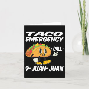 Cartão Chamada de Emergência do Taco 9 Juan Funny Cinco d