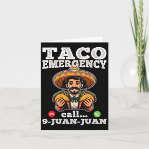 Cartão Chamada de Emergência Taco Engraçado 9 Juan Juan P