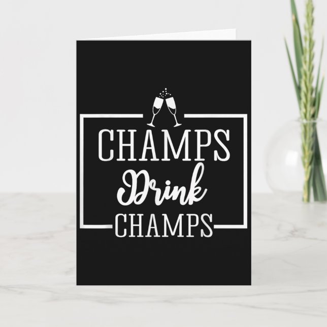 Cartão Champagne For Chamons Champs Drink Champs Gift  (Frente)
