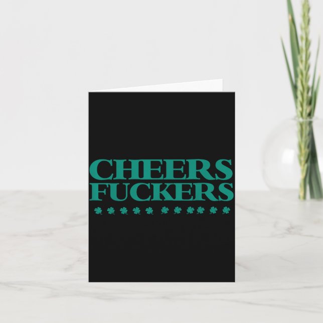 Cartão Cheers Forers Funny St Patrick's Day Drinking Shir (Frente)