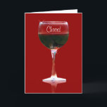 Cartão Cheers Wine Happy Birthday Card<br><div class="desc">A fun birthday card that wishes all the best things on someone's birthday.  Cheers on the front and hoping their birthday is filled with good wine,  food and friends!</div>