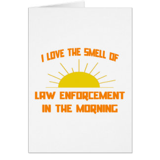 Cartão Cheiro de Polícia pela manhã