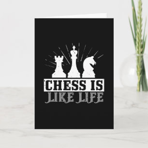 Cartão Chess - Chess is like life