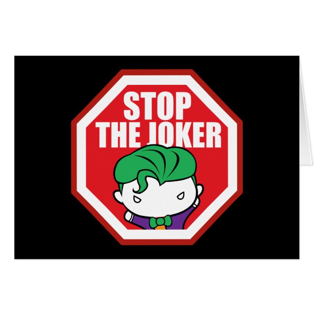 Cartão Chibi - Sinal "Stop The Joker" (Frente Horizontal)