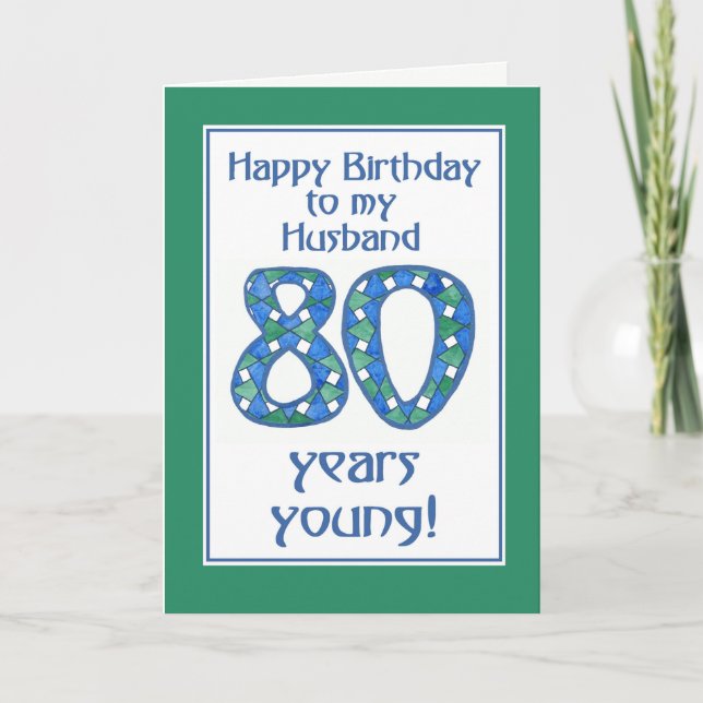 Cartão Chic Blue, Green, White 80th Birthday for Husband (Frente)