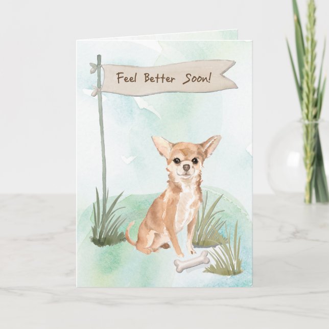 Cartão Chihuahua se sente melhor depois de uma cirurgia c (Frente)