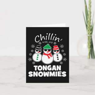Cartão Chillin Com Meu Tongan Snowmies Divertido No Natal