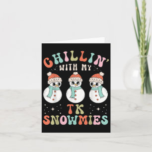 Cartão Chillin Com Meus Tk Snowmies Professor de Boneco d