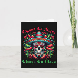 Cartão Chinga La Migra Chinga Tu Imigrante Mexicano Direi