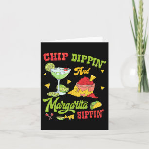 Cartão Chip Dippin E Margarita Sippin Cinco De Mayo 1