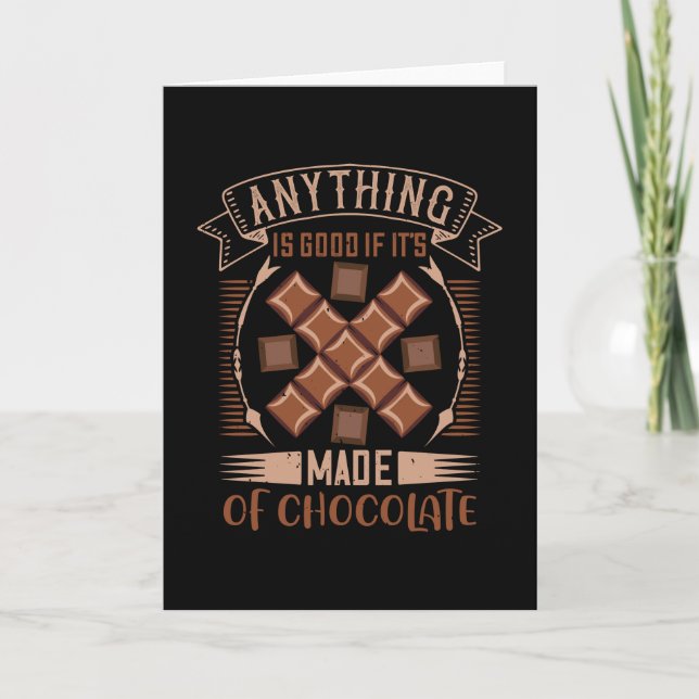 Cartão Chocolate - Bom Quando Feito De Chocolate (Frente)