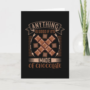 Cartão Chocolate - Bom Quando Feito De Chocolate
