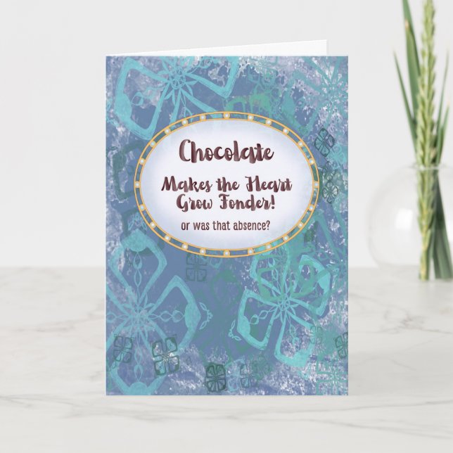 Cartão Chocolate faz o coração crescer Fonder perder você (Frente)