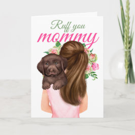 Cartão Chocolate Labrador Puppy Com Mulher Ruff Sua Mamãe