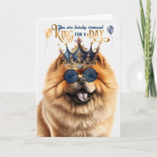 Cartão Chow Chow Dog King para um dia de aniversário engr