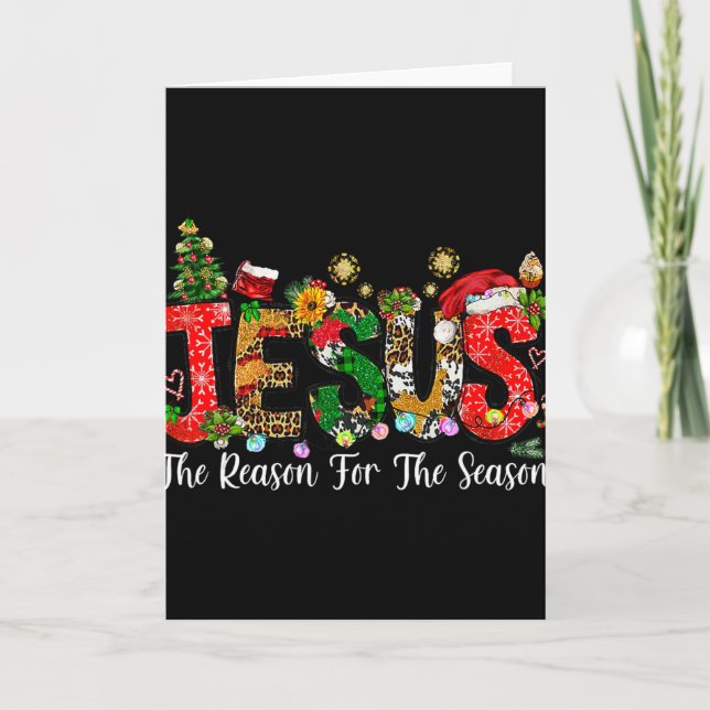 Cartão Christian Faith Jesus Is The Reason For The Season (Frente)