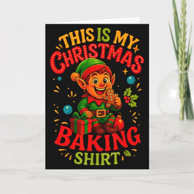 Cartão Christmas Baking Shirt Cute Elf Gingerbread Pastry (Frente)