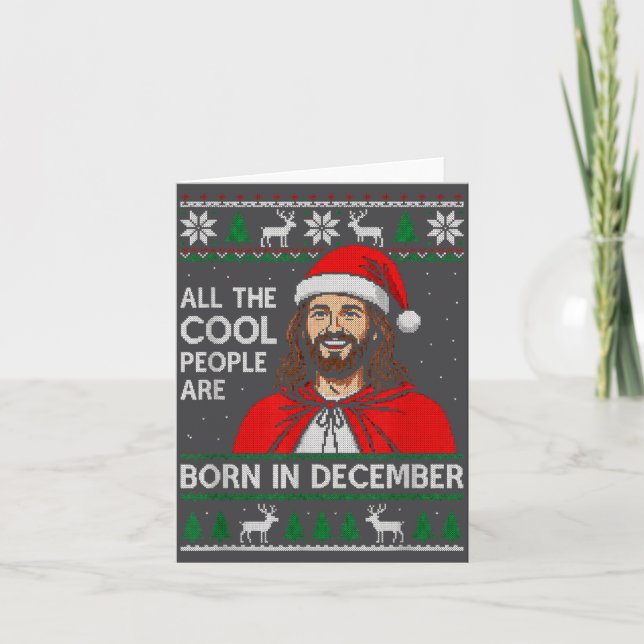 Cartão Christmas Birthday Humor Funny Jesus Born In Decem (Frente)