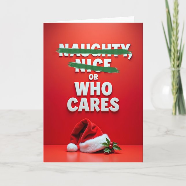 Cartão Christmas Card Naughty Nice Or Who Cares Joke (Frente)
