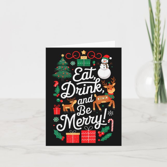 Cartão Christmas Eat Drink Be Merry Xmas Santa Reindeer S (Frente)