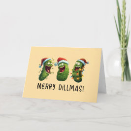 Cartão Christmas funny dill pickles Merry Dillmas