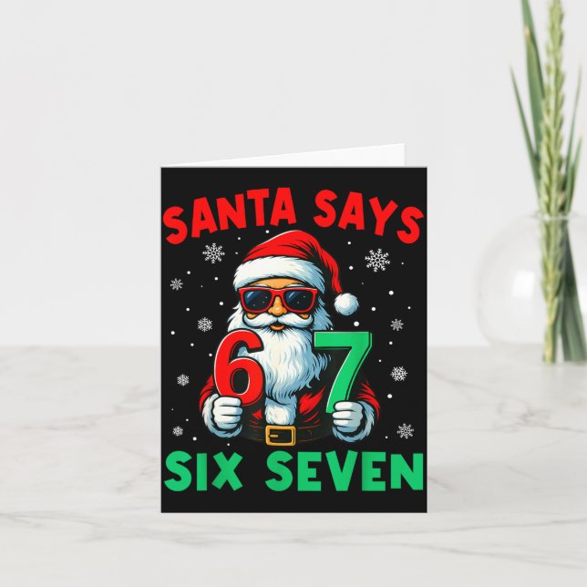 Cartão Christmas Funny Santa Says Six Seven 67 Meme Boys  (Frente)