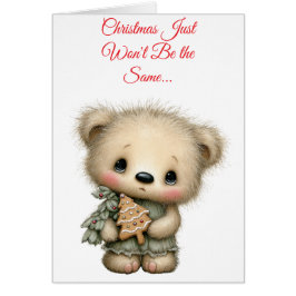 Cartão Christmas Just Won't Be the Same