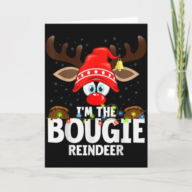 Cartão Christmas Matching I'm The Bougie Reindeer  (Frente)