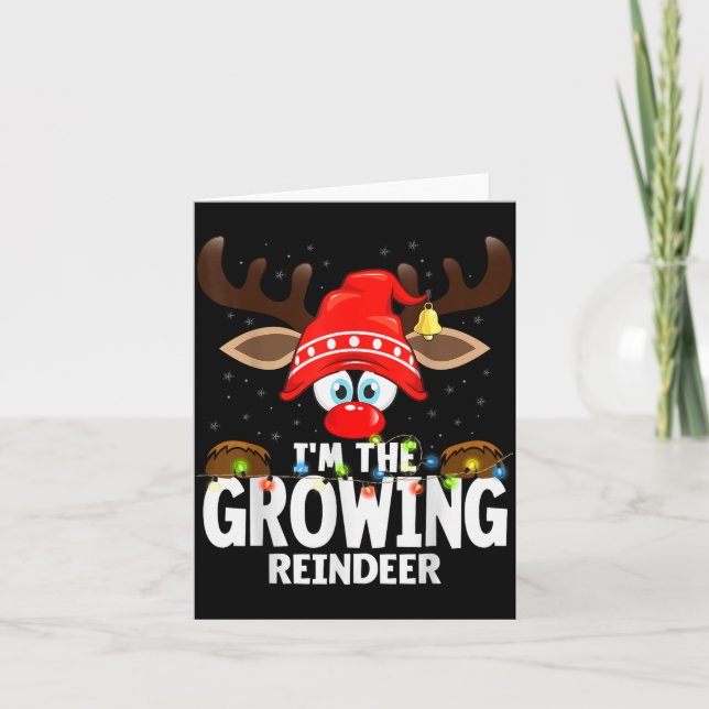 Cartão Christmas Matching I'm The Growing Reindeer  (Frente)