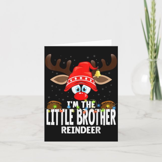 Cartão Christmas Matching I'm The Little Brother Reindeer (Frente)