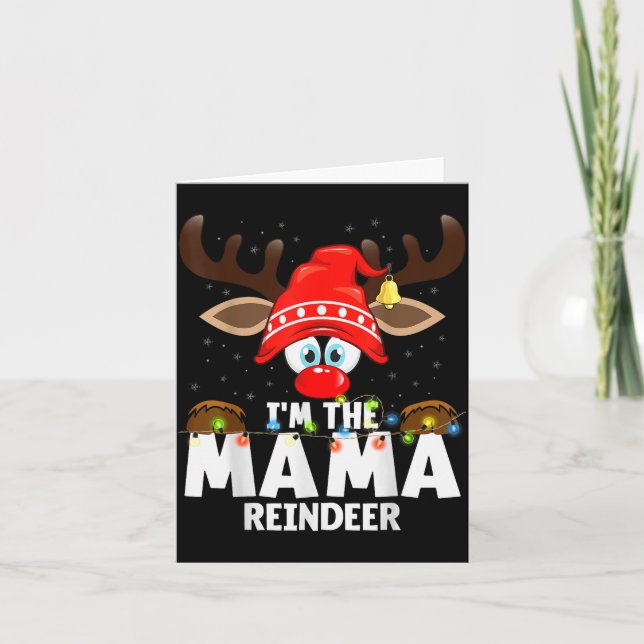 Cartão Christmas Matching I'm The Mama Reindeer  (Frente)