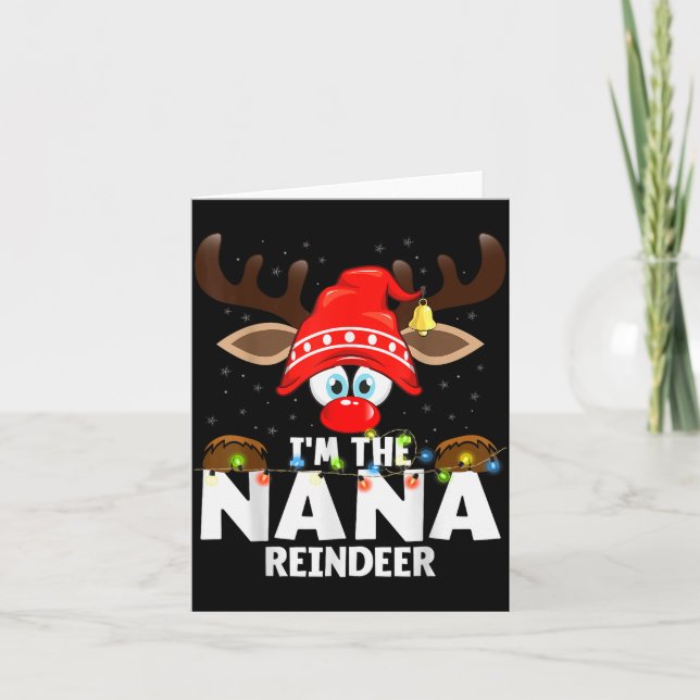 Cartão Christmas Matching I'm The Nana Reindeer  (Frente)