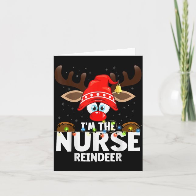 Cartão Christmas Matching I'm The Nurse Reindeer  (Frente)