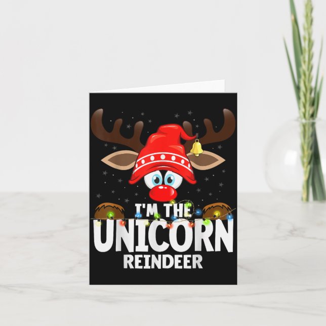 Cartão Christmas Matching I'm The Unicorn Reindeer  (Frente)