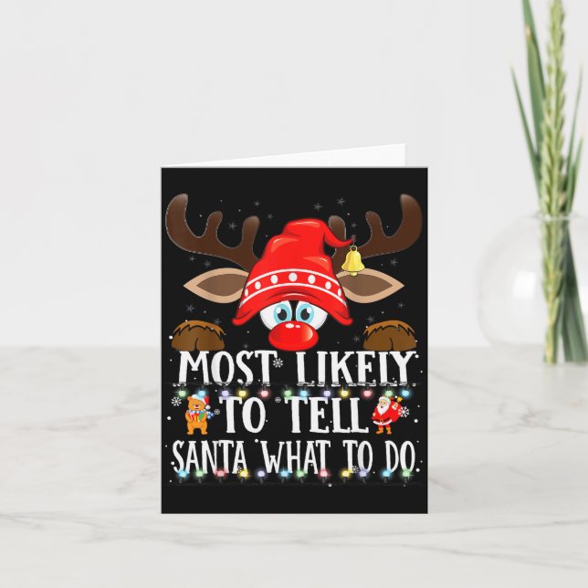 Cartão Christmas Matching Most Likely To Tell Santa What  (Frente)