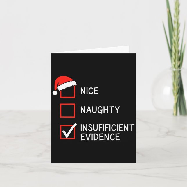Cartão Christmas Nice Naughty Insufficient Evidence Santa (Frente)