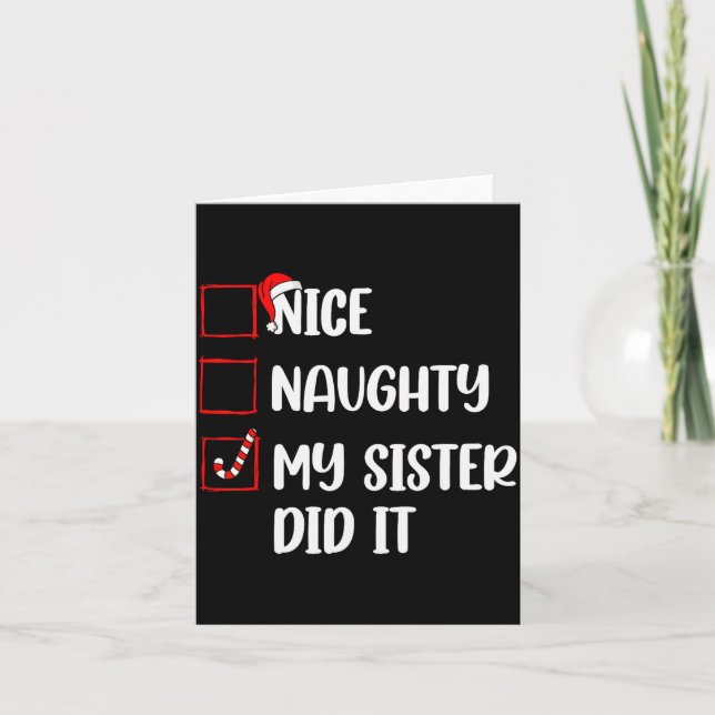 Cartão Christmas Nice Naughty Sister Did It Xmas Family B (Frente)