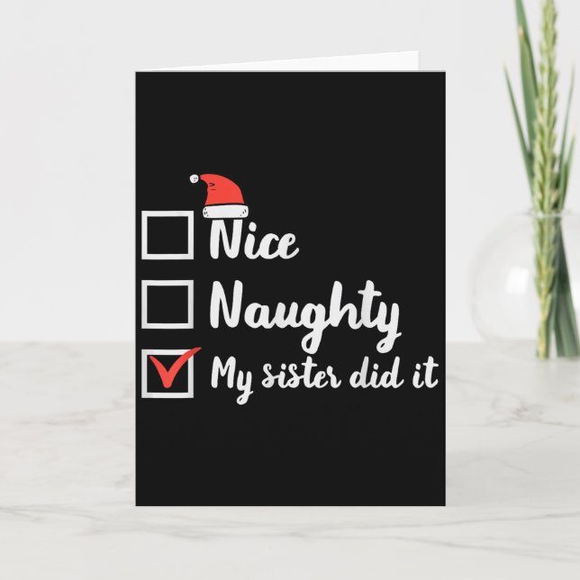 Cartão Christmas Nice Naughty Sister Did It Xmas Family B (Frente)